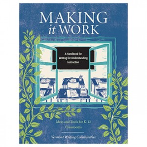Making it Work: A Handbook for Writing for Understanding Instruction